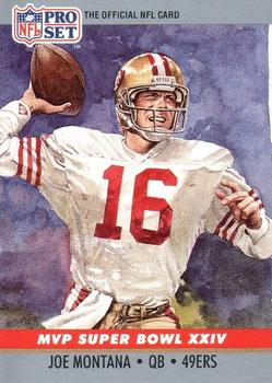 1990 Pro Set - Super Bowl MVP Collectibles #24 Joe Montana Front