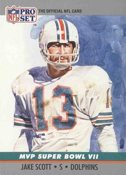 1990 Pro Set - Super Bowl MVP Collectibles #7 Jake Scott Front