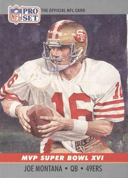 1990 Pro Set - Super Bowl MVP Collectibles #16 Joe Montana Front