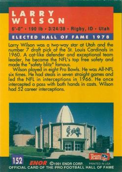 1991 Enor Pro Football HOF #152 Larry Wilson Back