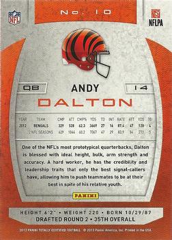 2013 Panini Totally Certified - Totally Red #10 Andy Dalton Back