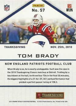 2013 Panini Totally Certified - Totally Red #57 Tom Brady Back