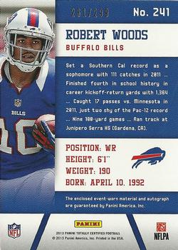 2013 Panini Totally Certified - Totally Red Signatures #241 Robert Woods Back