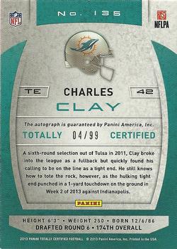 2013 Panini Totally Certified - Totally Red Signatures #135 Charles Clay Back