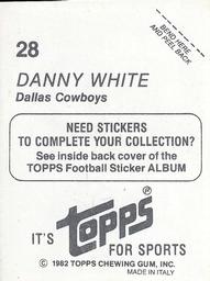 1982 Topps Stickers #28 Danny White Back