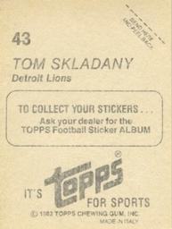 1982 Topps Stickers #43 Tom Skladany Back