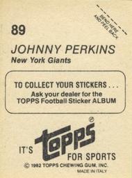 1982 Topps Stickers #89 Johnny Perkins Back