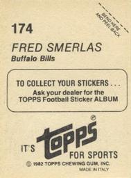 1982 Topps Stickers #174 Fred Smerlas Back