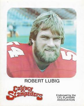 1981 Red Rooster Calgary Stampeders #NNO Bob Lubig Front