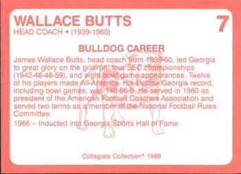 1989 Collegiate Collection Georgia Bulldogs (200) #7 Wallace Butts Back