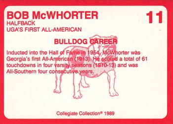 1989 Collegiate Collection Georgia Bulldogs (200) #11 Bob McWhorter Back