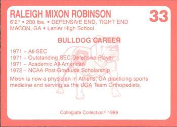 1989 Collegiate Collection Georgia Bulldogs (200) #33 Mixon Robinson Back