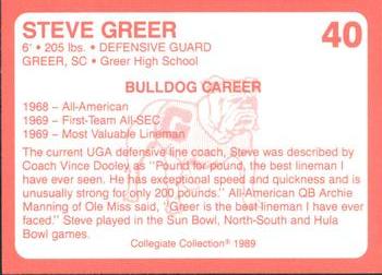 1989 Collegiate Collection Georgia Bulldogs (200) #40 Steve Greer Back