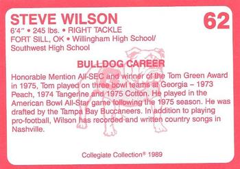 1989 Collegiate Collection Georgia Bulldogs (200) #62 Steve Wilson Back