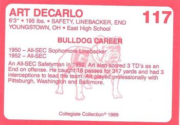 1989 Collegiate Collection Georgia Bulldogs (200) #117 Art DeCarlo Back