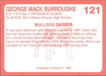 1989 Collegiate Collection Georgia Bulldogs (200) #121 Mack Burroughs Back