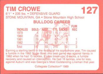 1989 Collegiate Collection Georgia Bulldogs (200) #127 Tim Crowe Back