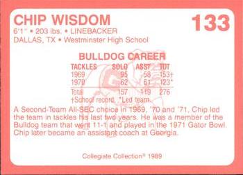 1989 Collegiate Collection Georgia Bulldogs (200) #133 Chip Wisdom Back