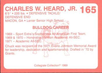 1989 Collegiate Collection Georgia Bulldogs (200) #165 Chuck Heard Back