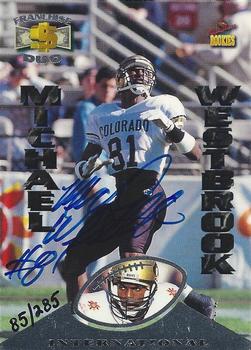 1995 Signature Rookies  - International Franchise Duo Autographs #NNO J.J. Stokes / Michael Westbrook Front