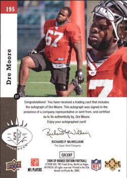 2008 SP Rookie Edition - Autographs #195 Dre Moore Back