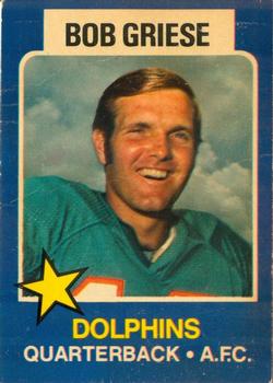 1975 Town Talk Bread #13 Bob Griese  Front