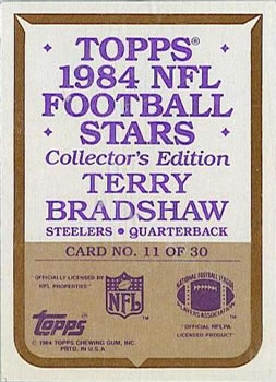 1984 Topps - 1984 NFL Football Stars Collector's Edition (Glossy Send-Ins) #11 Terry Bradshaw  Back