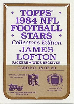 1984 Topps - 1984 NFL Football Stars Collector's Edition (Glossy Send-Ins) #18 James Lofton  Back