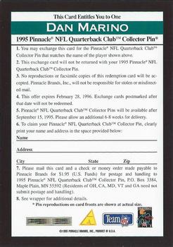 1995 Pinnacle Club Collection - 1995 QB Club Collector Pin Redemptions #NNO Dan Marino Back