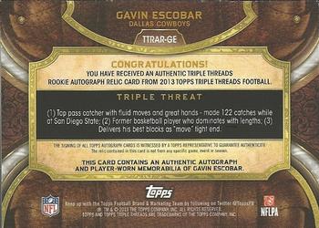 2013 Topps Triple Threads - Rookie Autograph Relics #TTRAR-GE Gavin Escobar Back