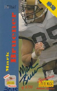 1995 Signature Rookies Auto-Phonex - Phone Card Autographs #29 Mark Bruener Front