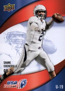 2013 Upper Deck USA Football #4 Shane Cockerille Front