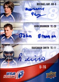 2013 Upper Deck USA Football - Autographs #60 Michael Kay / John Brannon / Rahshaun Smith Front