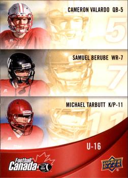 2013 Upper Deck USA Football - Team Canada #C-28 Michael Tarbutt / Samuel Berube / Cameron Valardo Front