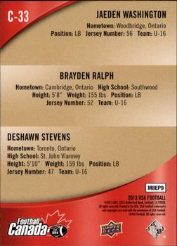 2013 Upper Deck USA Football - Team Canada #C-33 Brayden Ralph / Deshawn Stevens / Jaeden Washington Back