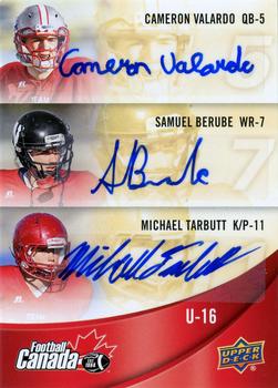 2013 Upper Deck USA Football - Team Canada Autographs #C-28 Michael Tarbutt / Samuel Berube / Cameron Valardo Front