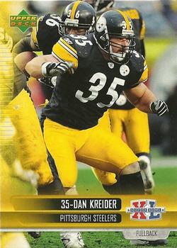 2006 Upper Deck Pittsburgh Steelers Super Bowl Champions #17 Dan Kreider Front