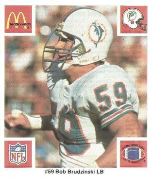1986 McDonald's Miami Dolphins #NNO Bob Brudzinski Front