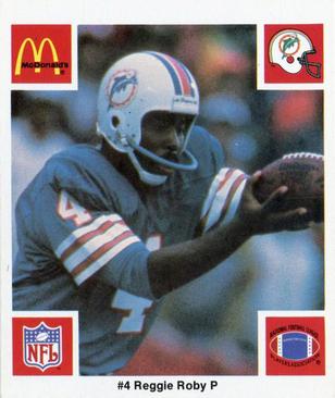 1986 McDonald's Miami Dolphins #NNO Reggie Roby Front