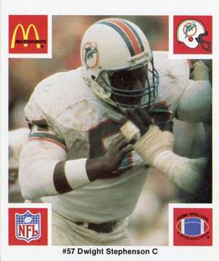 1986 McDonald's Miami Dolphins #NNO Dwight Stephenson Front