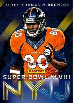 2014 Panini Super Bowl XLVIII Denver Broncos #7 Julius Thomas Front