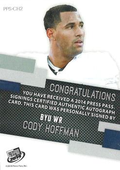 2014 Press Pass - Autographs Bronze Red Ink #PPS-CH Cody Hoffman Back