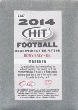 2014 SAGE HIT - Autographs Printing Plates Magenta #A137 Kony Ealy Back