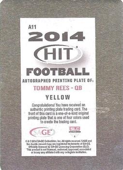 2014 SAGE HIT - Autographs Printing Plates Yellow #A11 Tommy Rees Back