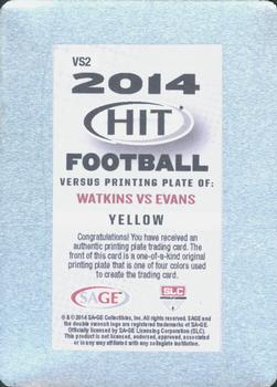 2014 SAGE HIT - Versus Printing Plates Yellow #VS2 Sammy Watkins / Mike Evans Back