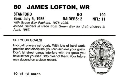 1988 Los Angeles Raiders Police #10 James Lofton Back