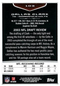 2009 Bowman Draft Picks #103 Dallas Clark Back
