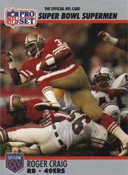 1990-91 Pro Set Super Bowl XXV Silver Anniversary Commemorative #39 Roger Craig Front