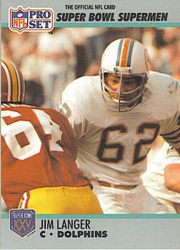 1990-91 Pro Set Super Bowl XXV Silver Anniversary Commemorative #71 Jim Langer Front