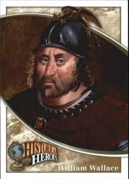 2009 Upper Deck Heroes #357 William Wallace Front